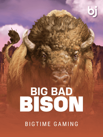 Big Bad Bison